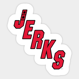 *NEW* Bunch of Jerks Sticker